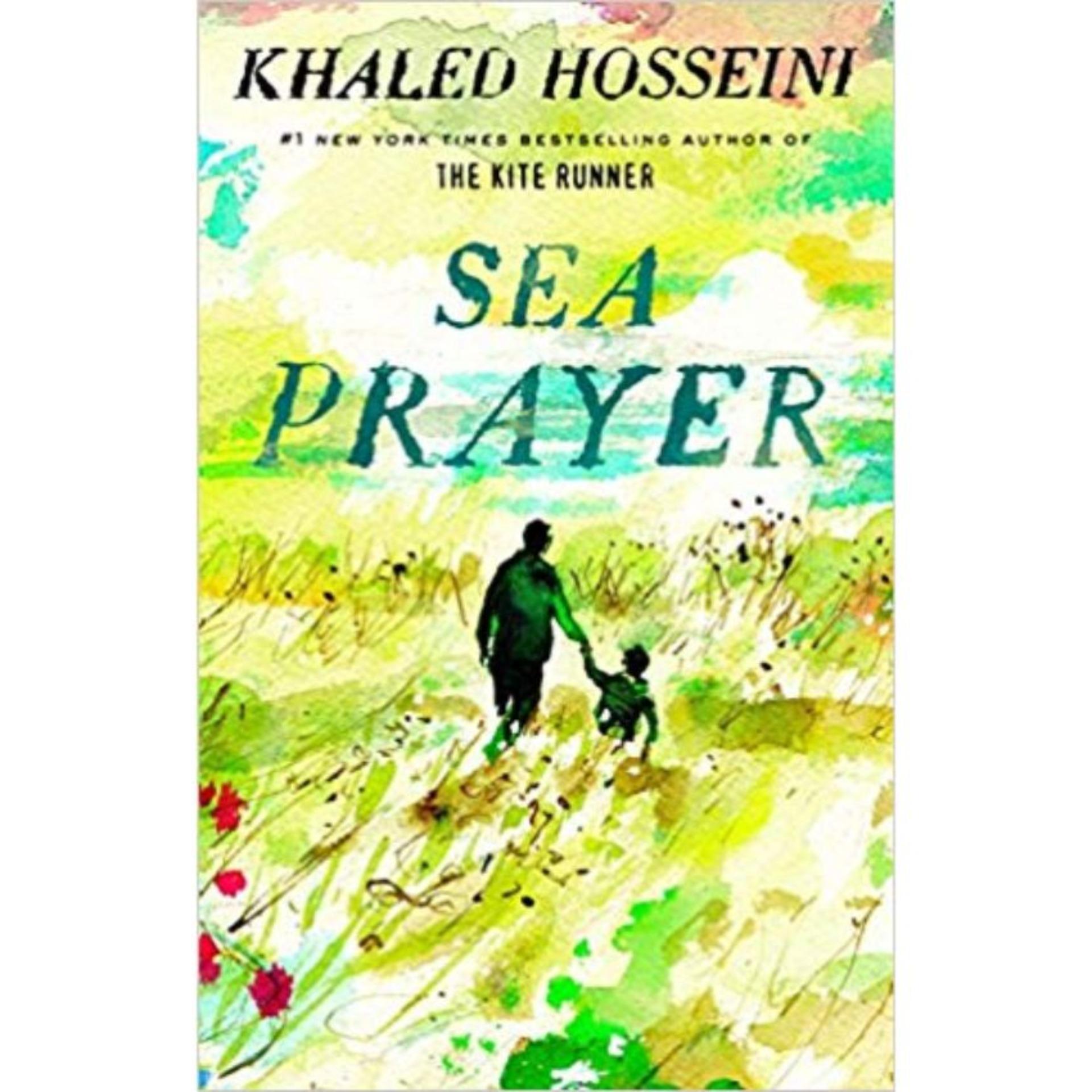 Sea Prayer by Khaled Hosseini (Original) (Hard Cover) Book A Book