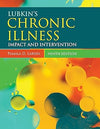 Lubkin's Chronic Illness: Impact and Intervention (Lubkin, Chronic Illness)