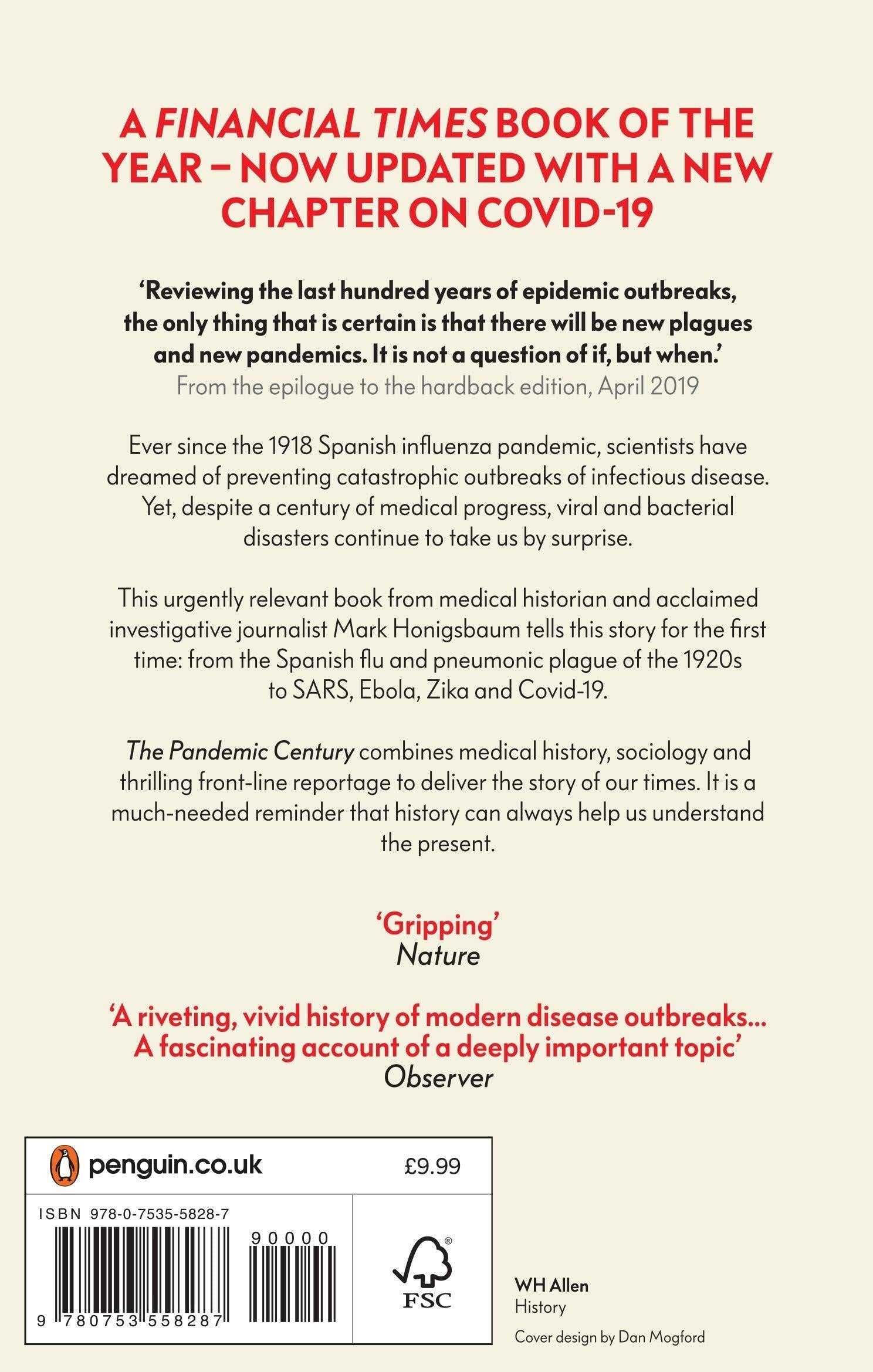 The Pandemic Century: A History of Global Contagion from the Spanish Flu to Covid-19 by Mark Honigsbaum Book A Book
