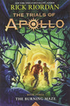 The Trials of Apollo - The Burning Maze by Rick Riordan Book A Book