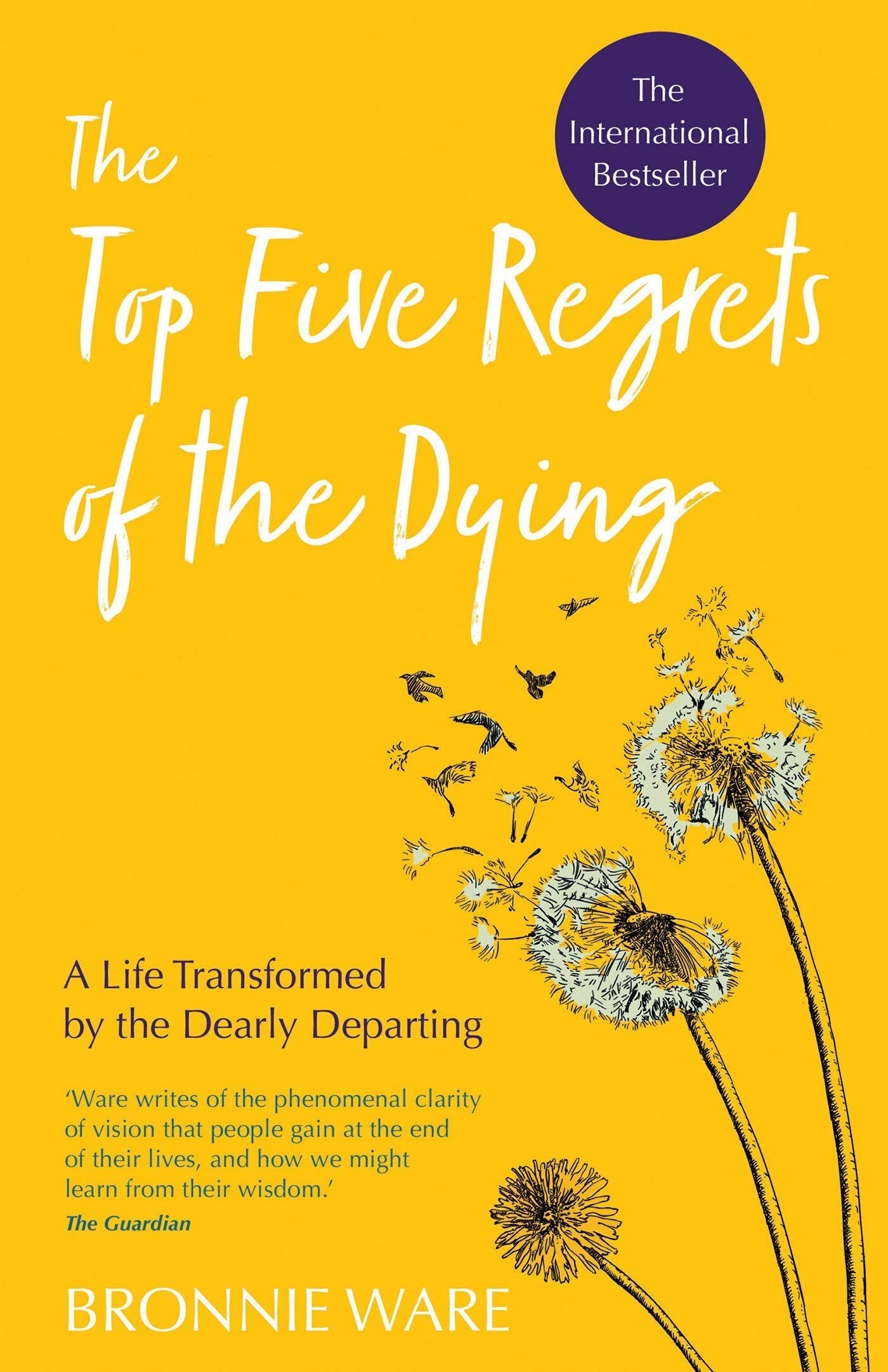 The Five Regrets of The Dying by Bronnie Ware (Limited Edition) BOOK A BOOK