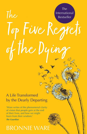The Five Regrets of The Dying by Bronnie Ware (Limited Edition) BOOK A BOOK