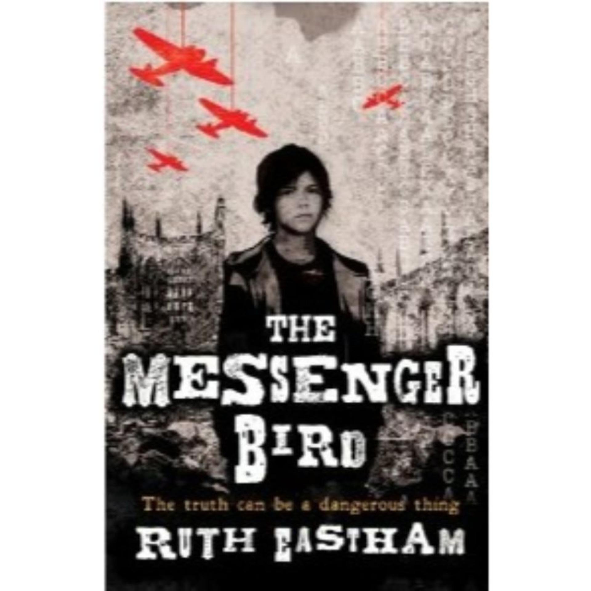 The Messenger Bird Book A Book