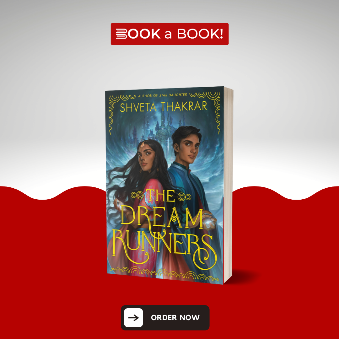 The Dream Runners by Shveta Thakrar (Limited Edition) Book A Book