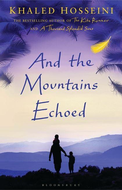 And the Mountains Echoed by Khaled Hosseini Book A Book