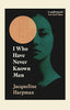 I Who Have Never Known Men (Original Edition) Book A Book