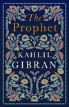 The Prophet by Kahlil Gibran (Original) Book A Book