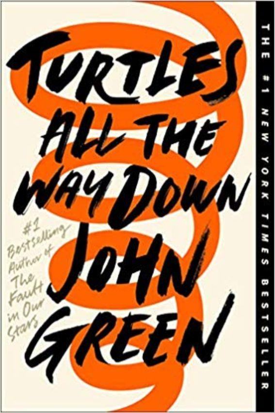 Turtles All the Way Down by John Green (Hard Cover) Book A Book