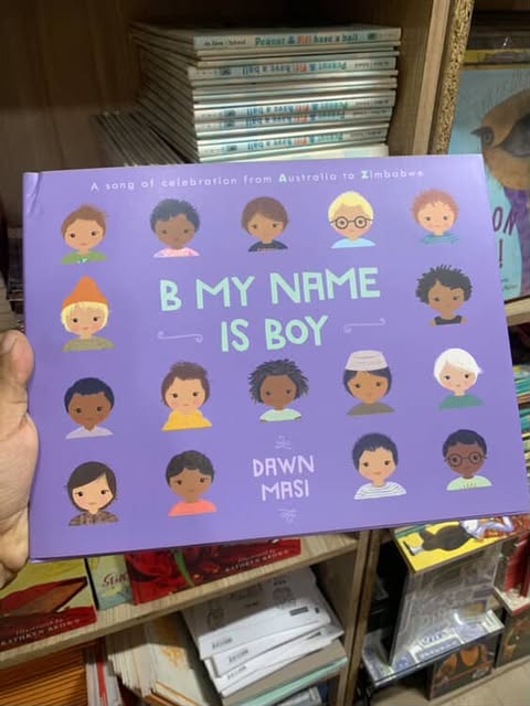 B My Name Is Boy: A Song of Celebration from Australia to Zimbabwe (original edition) Booklify