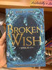Broken Wish (The Mirror)  (Original Edition) Booklify