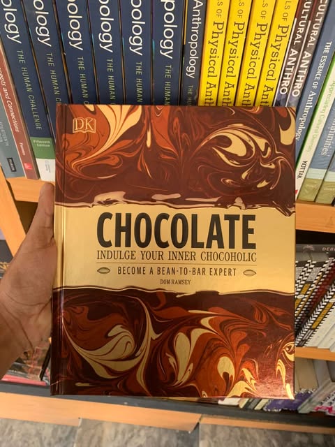 Chocolate: Indulge Your Inner Chocoholic, Become a Bean-to-Bar Expert