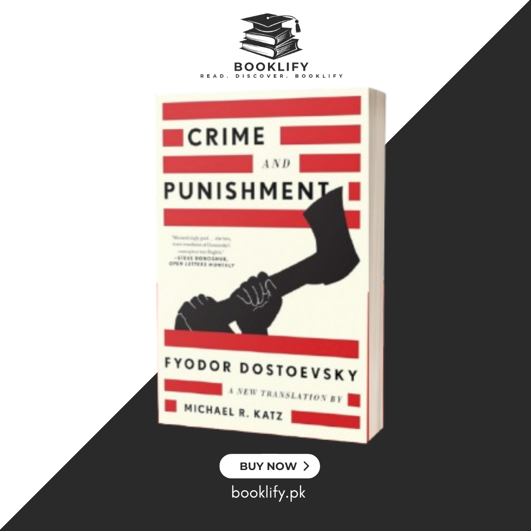 Crime and Punishment by Fyodor Dostoyevsky Book A Book