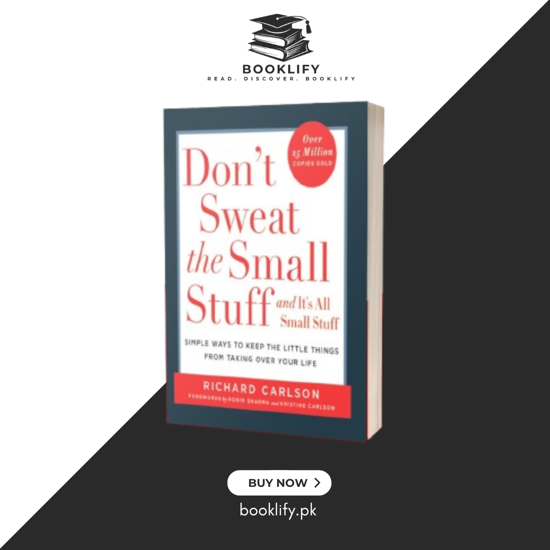 Don't Sweat the Small Stuff and It's All Small Stuff by Richard Carlson Book A Book