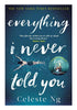 Everything I Never Told You Booklify