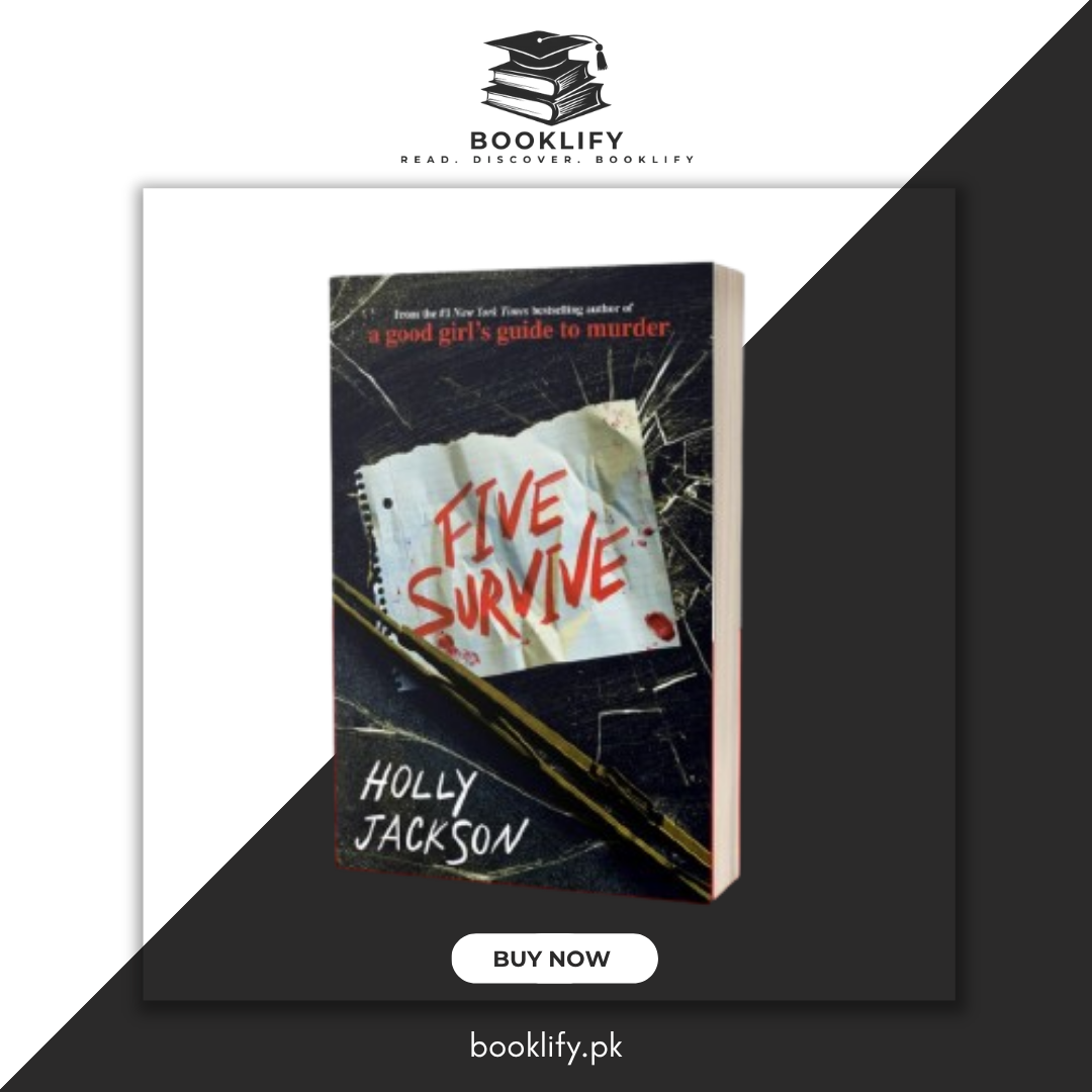 Five Survive by Holly Jackson Book A Book