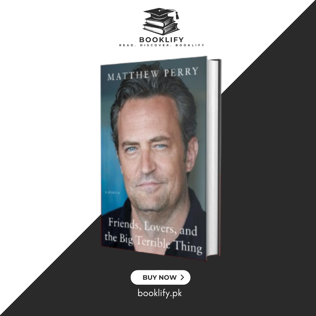 Friends, Lovers, and the Big Terrible Thing: A Memoir (Limited Edition) Book A Book