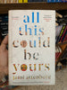 All This Could Be Yours Booklify