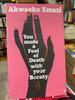 You Made a Fool of Death with Your Beauty by Akwaeke Emezi Booklify