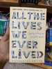 All the Lives We Never Lived Booklify