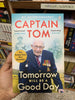 Tomorrow Will Be a Good Day: My Autobiography Booklify