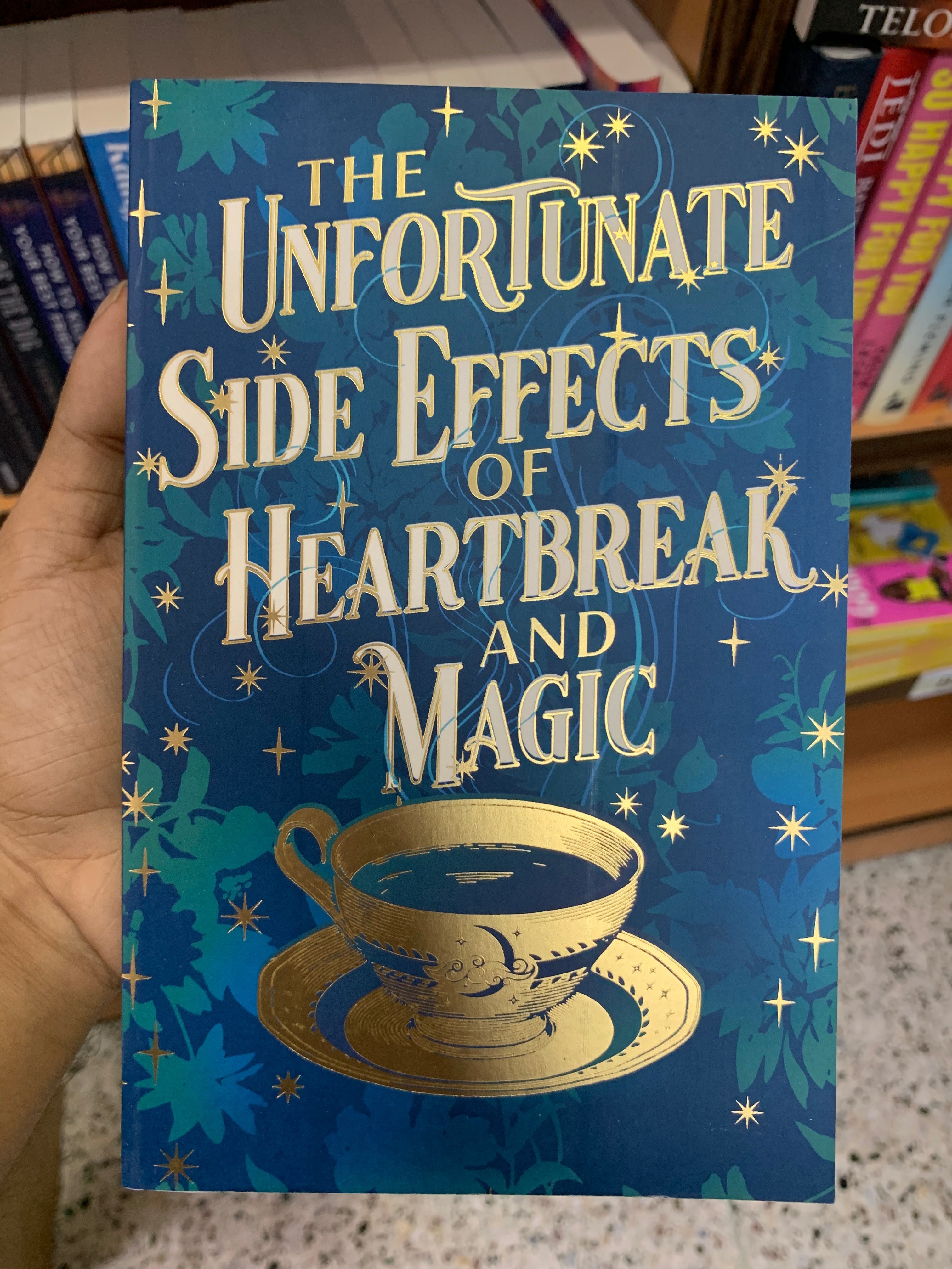 The Unfortunate Side Effects of Heartbreak and Magic Booklify