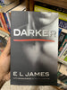 Darker (Fifty Shades as Told by Christian, #2) by E.L. James Booklify