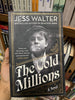 The Cold Millions by Jess Walter Booklify