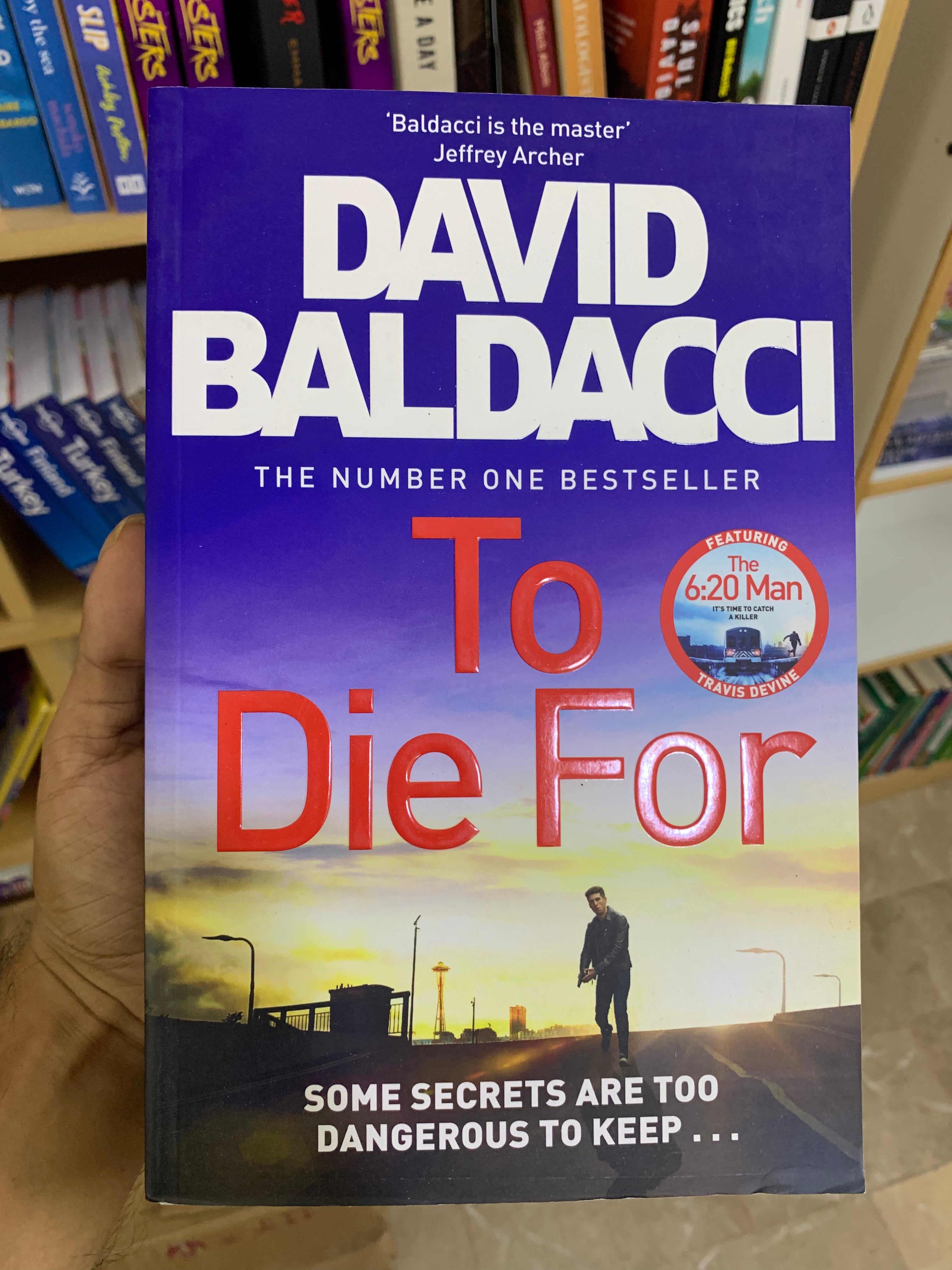 To Die For (The 6:20 Man, #3) by David Baldacci (Original Imported Edition) Booklify