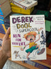 Derek Dool Supercool 3: Run For Your Life (Original Imported Edition) Booklify