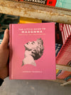 The Little Guide to Madonna: Express yourself