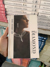 The Story of the Diamond: Timeless. Elegant. Iconic