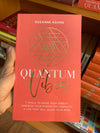 Quantum Vibes by Suzanne Adams