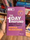 The 1 Day Refund by Donna McGeorge
