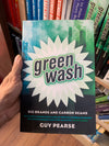 Greenwash by Guy Pearse