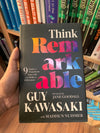 Think Remarkable by Guy Kawasaki