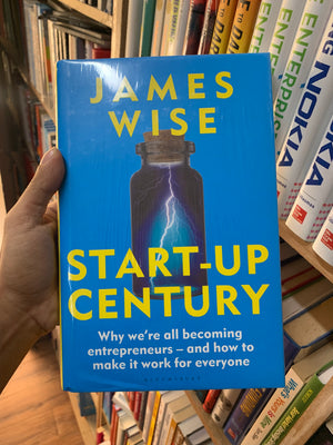 Start-Up Century by James Wise