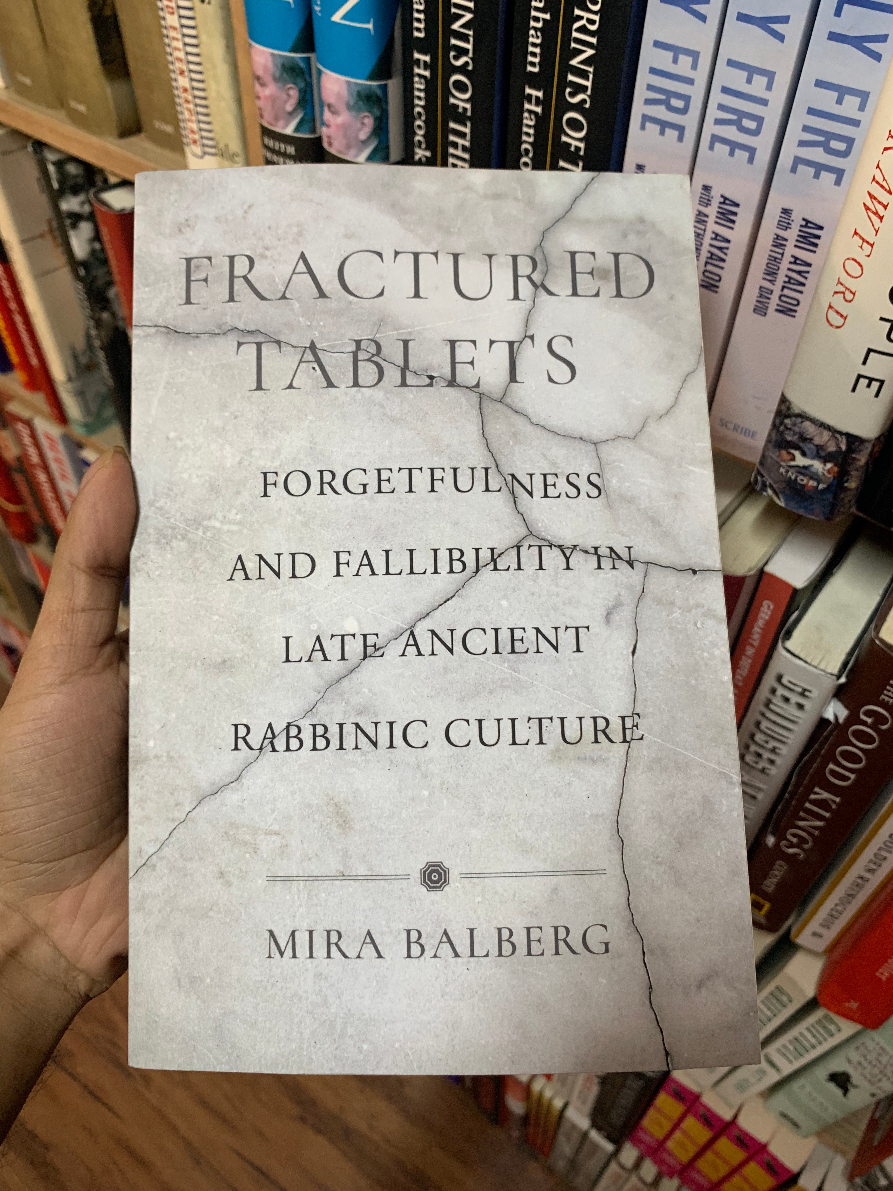 Fractured Tablets by Mira Balberg