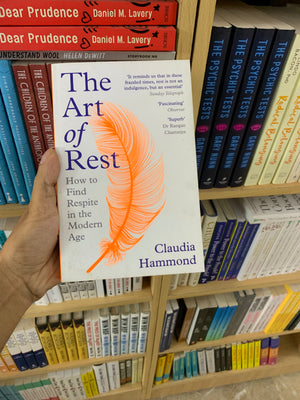 The Art of Rest by Claudia Hammond