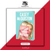 I Kissed Shara Wheeler: A Novel by Casey McQuiston (Original Imported Edition) BOOK A BOOK