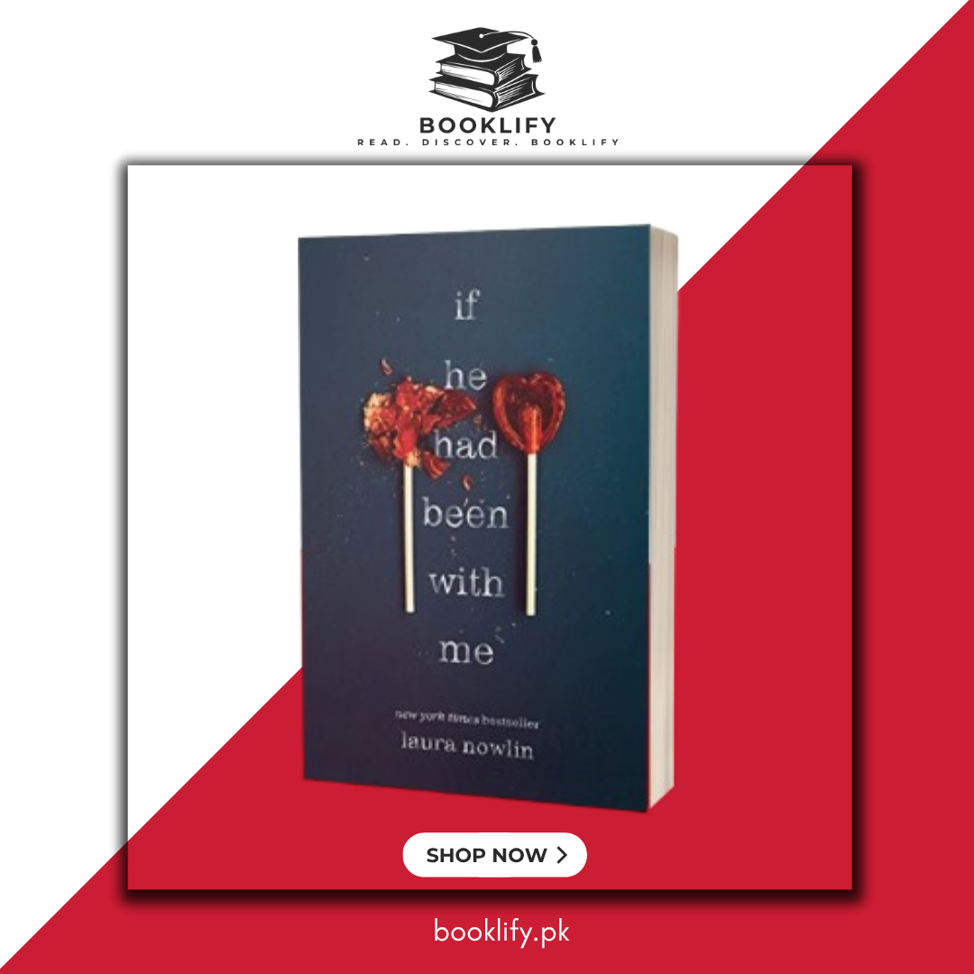 If He Had Been with Me by Laura Nowlin (Premium Quality) Book A Book