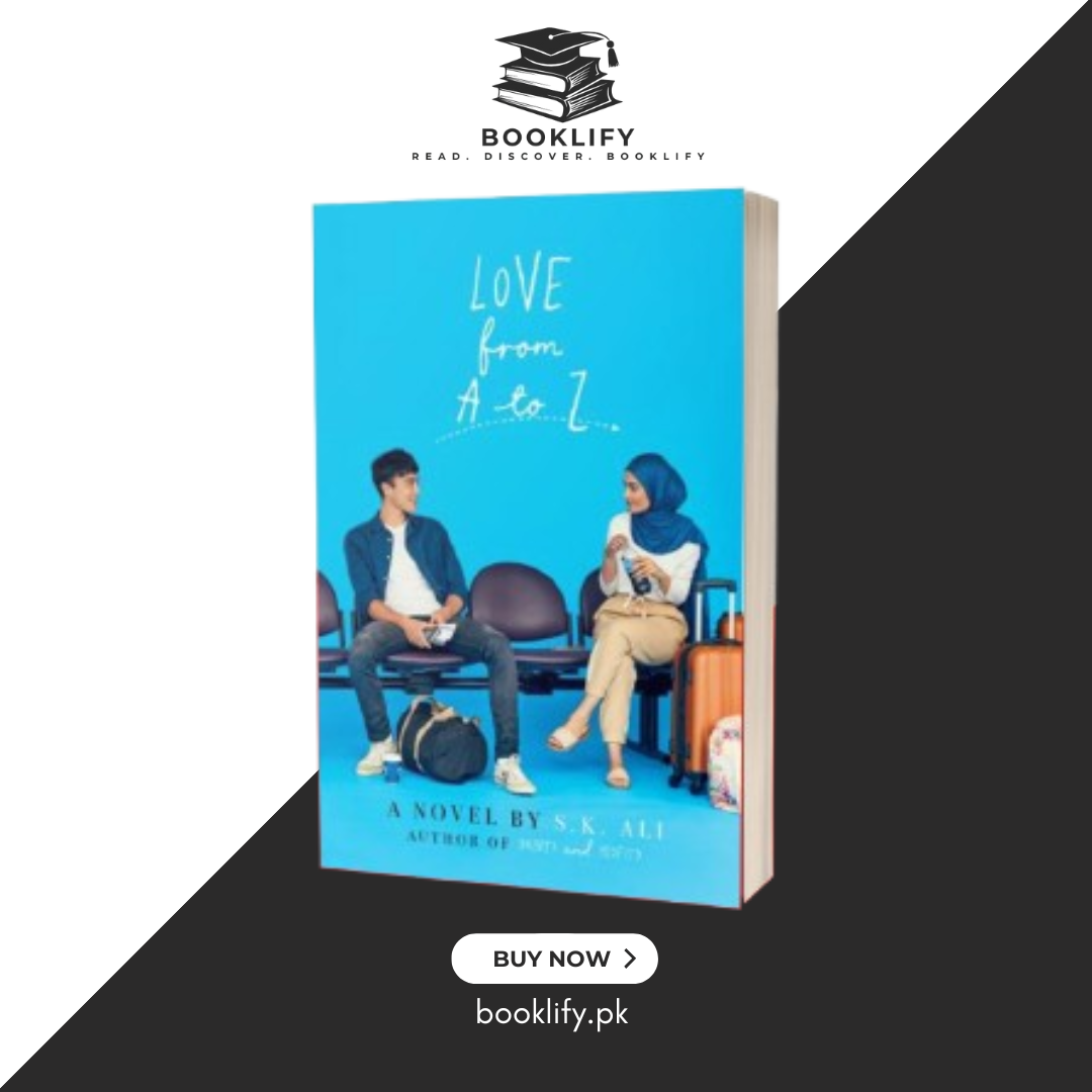 Love from A to Z by S. K. Ali Book A Book