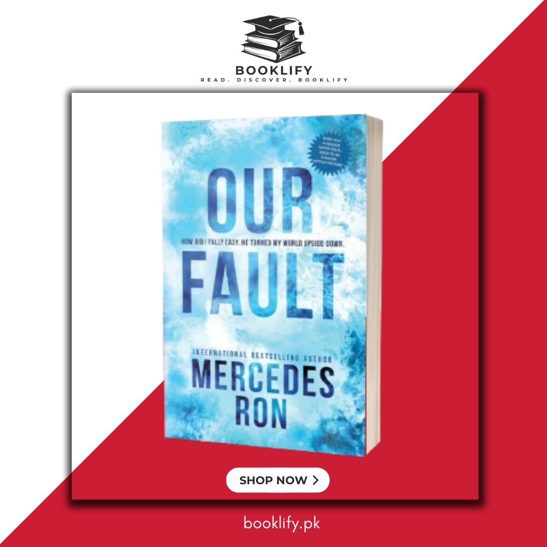 Our Fault by Mercedes Ron Book A Book