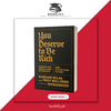 You Deserve to Be Rich by Rashad Bilal (Limited Edition) Book A Book