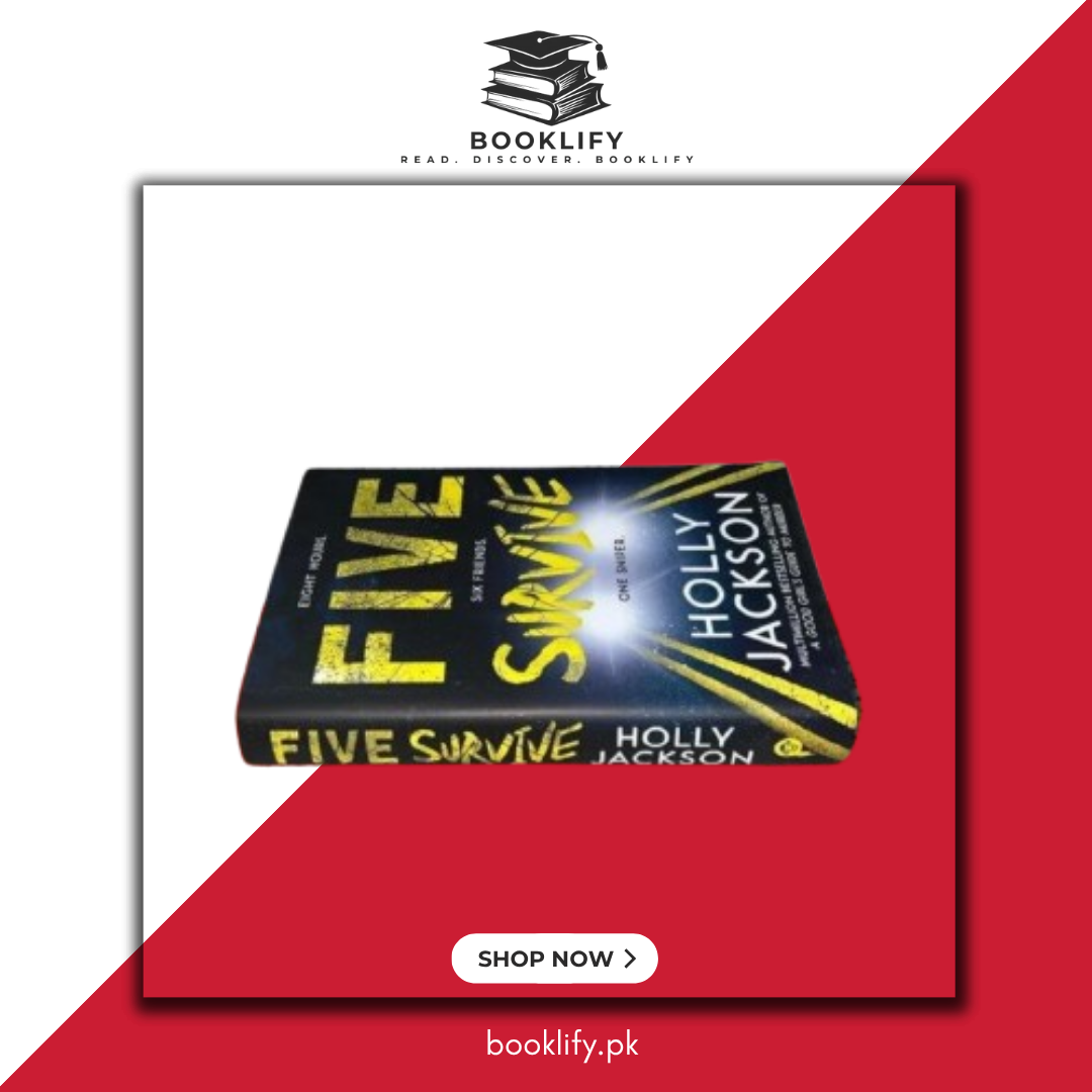 Five Survive by Holly Jackson (Original Hardcover) (Imported Limited Edition) Book A Book