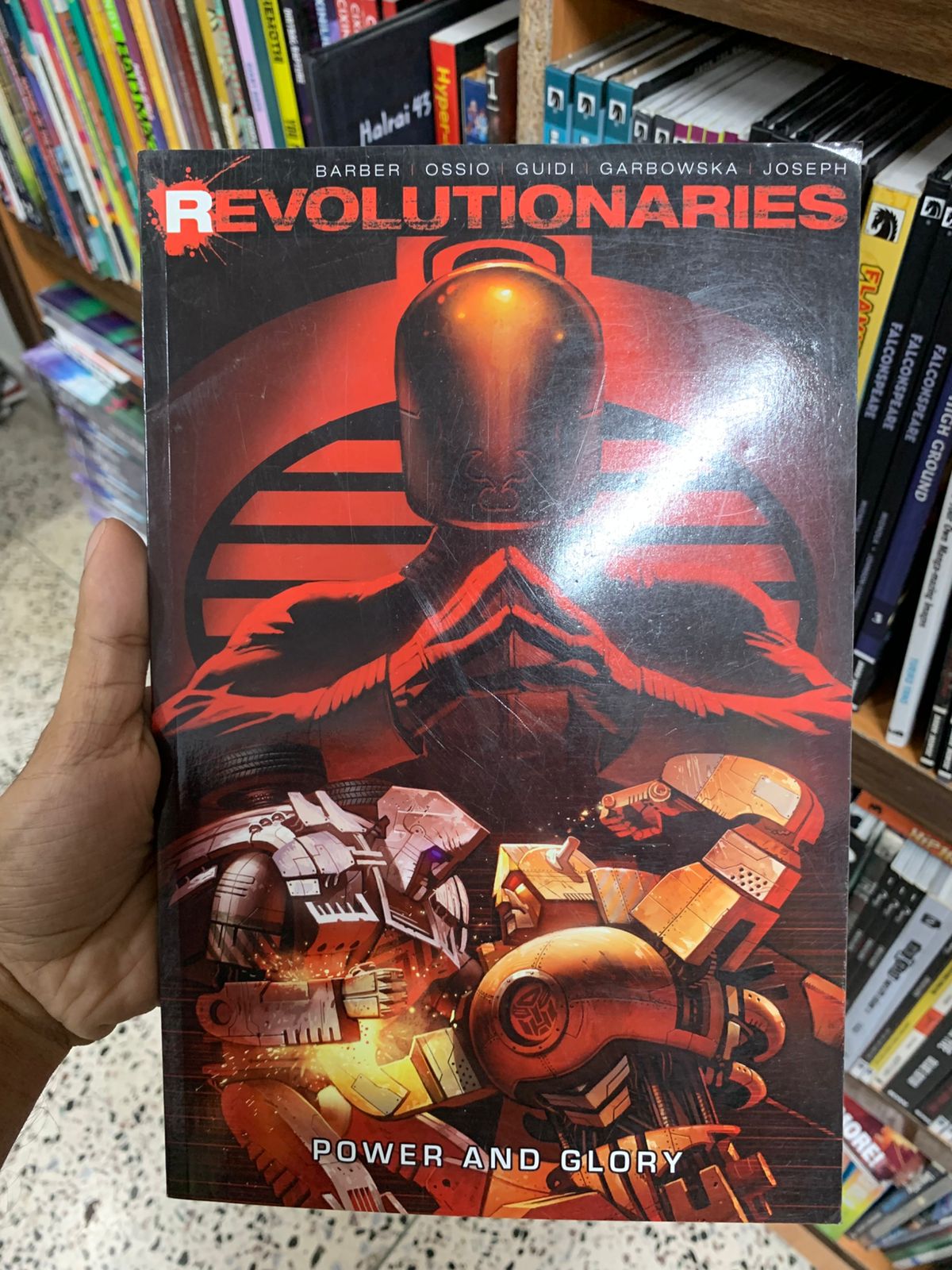 Revolutionaries, Vol. 2: Power and Glory (Original Edition) Booklify