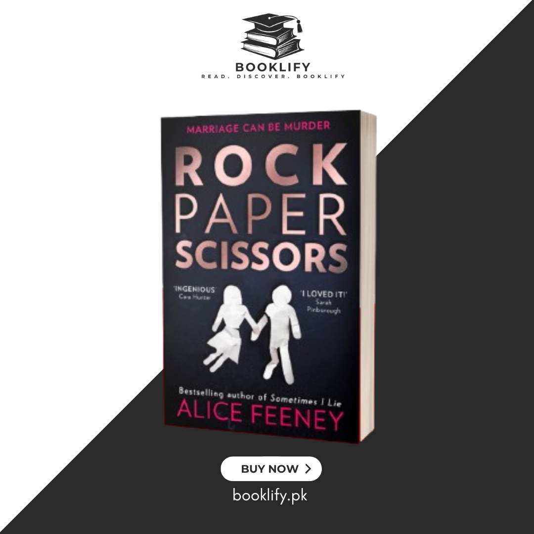 Rock Paper Scissors by Alice Feeney Book A Book