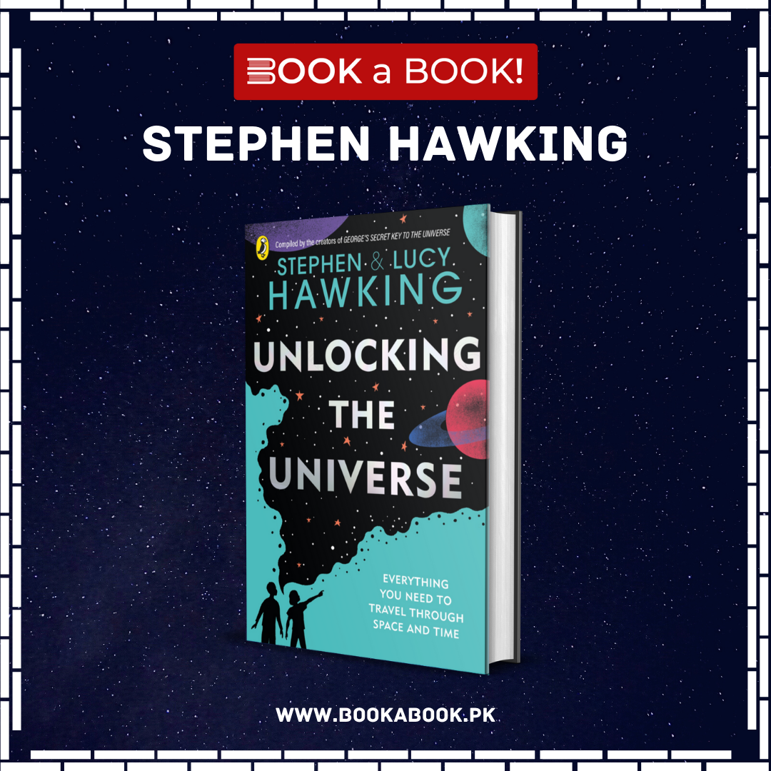Unlocking The Universe by Stephen & Lucy Hawking Book A Book