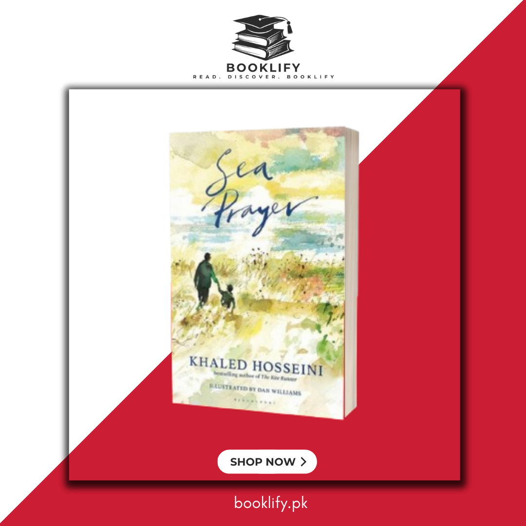 Sea Prayer by Khaled Hosseini (Original) (Hard Cover) Book A Book