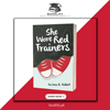 She Wore Red Trainers by Naima B. Robert Book A Book