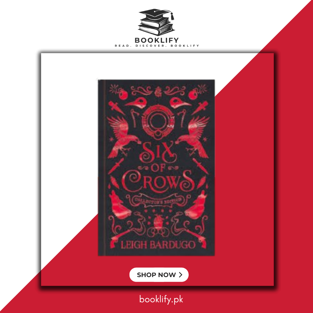 Six of Crows by Leigh Bardugo (Original Hardcover Collector's Edition) Book A Book